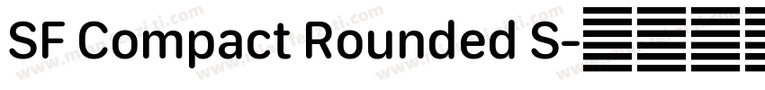 SF Compact Rounded S字体转换